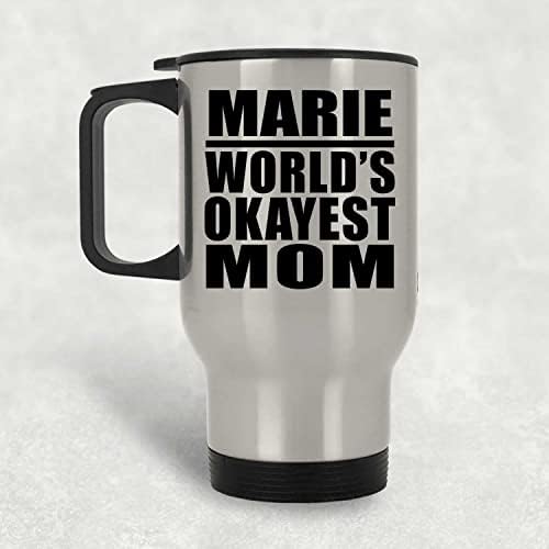 Designsify Marie Dünyanın En İyi Annesi, Gümüş Seyahat Kupası 14oz Paslanmaz Çelik termos kupa, Doğum Günü Yıldönümü