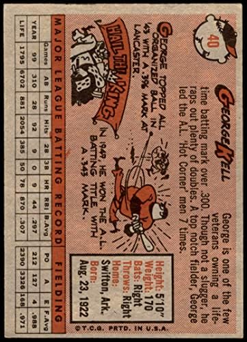 1958 Topps 40 George Kell Baltimore Orioles (Beyzbol Kartı) VG/ESKİ Orioles