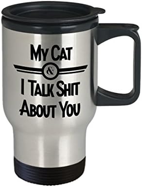 Kedi Seyahat Kupası-Kedim Ve Ben Senin Hakkında Bok Konuşuyoruz 11 veya 15 oz Siyah Küfürlü, Açık Komik Kahve Yorum